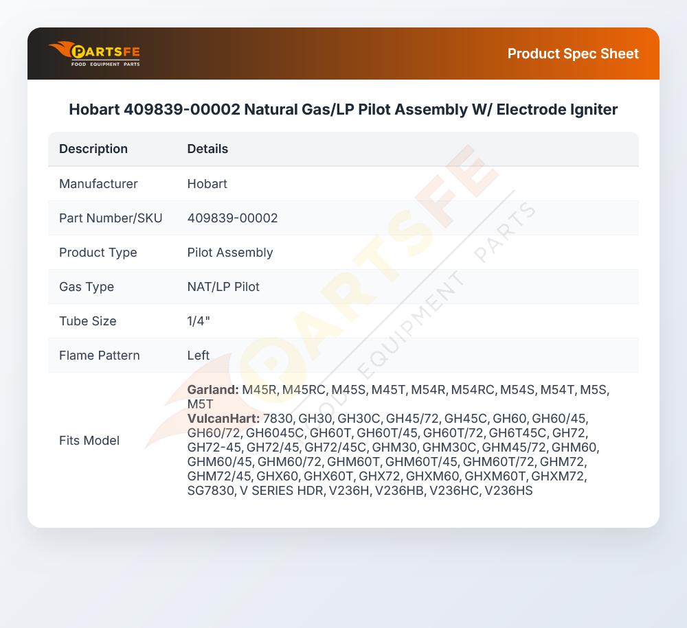 Hobart 409839-00002 Natural Gas/LP Pilot Assembly W/ Electrode Igniter