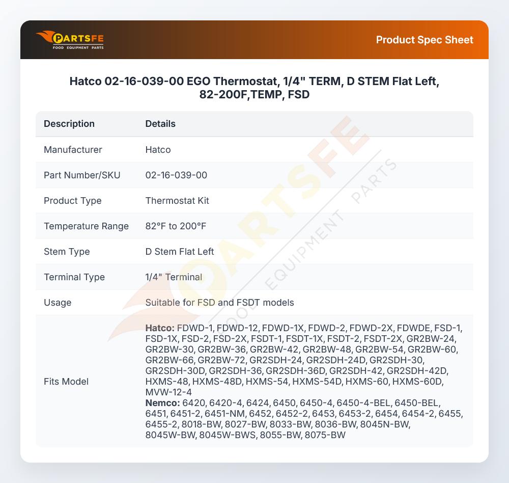 Hatco 02-16-039-00 EGO Thermostat, 1/4" TERM, D STEM Flat Left, 82-200F,TEMP, FSD