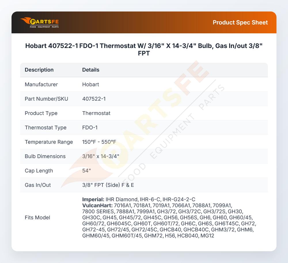Hobart 407522-1 FDO-1 Oven Thermostat W/3/16" X 14-3/4" Bulb Gas In/out 3/8" FPT