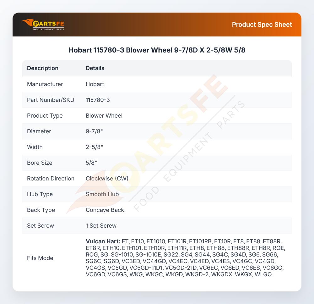 Hobart 115780-3 Blower Wheel 9-7/8D X 2-5/8W 5/8