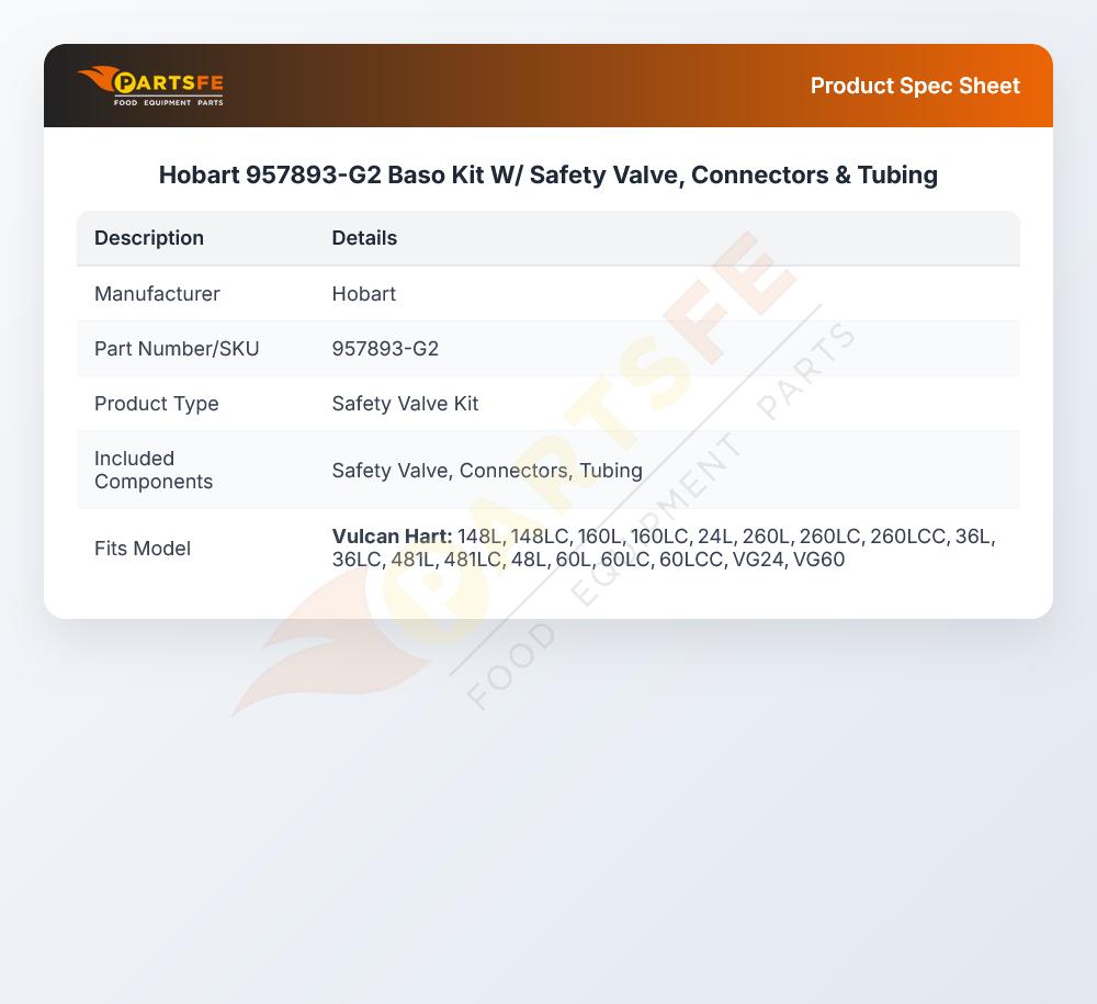 Hobart 957893-G2 Baso Kit W/ Safety Valve, Connectors & Tubing
