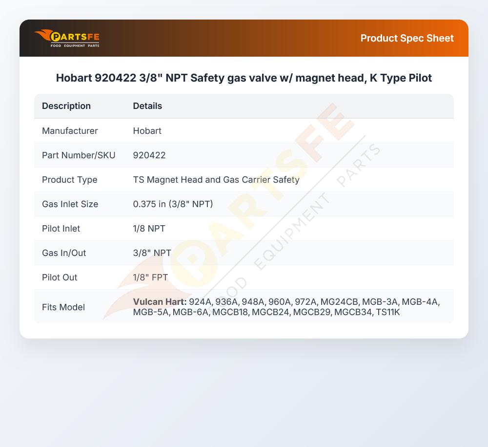 Hobart 920422 Safety Gas Valve W/Magnet Head 3/8" NPT K-Type Pilot