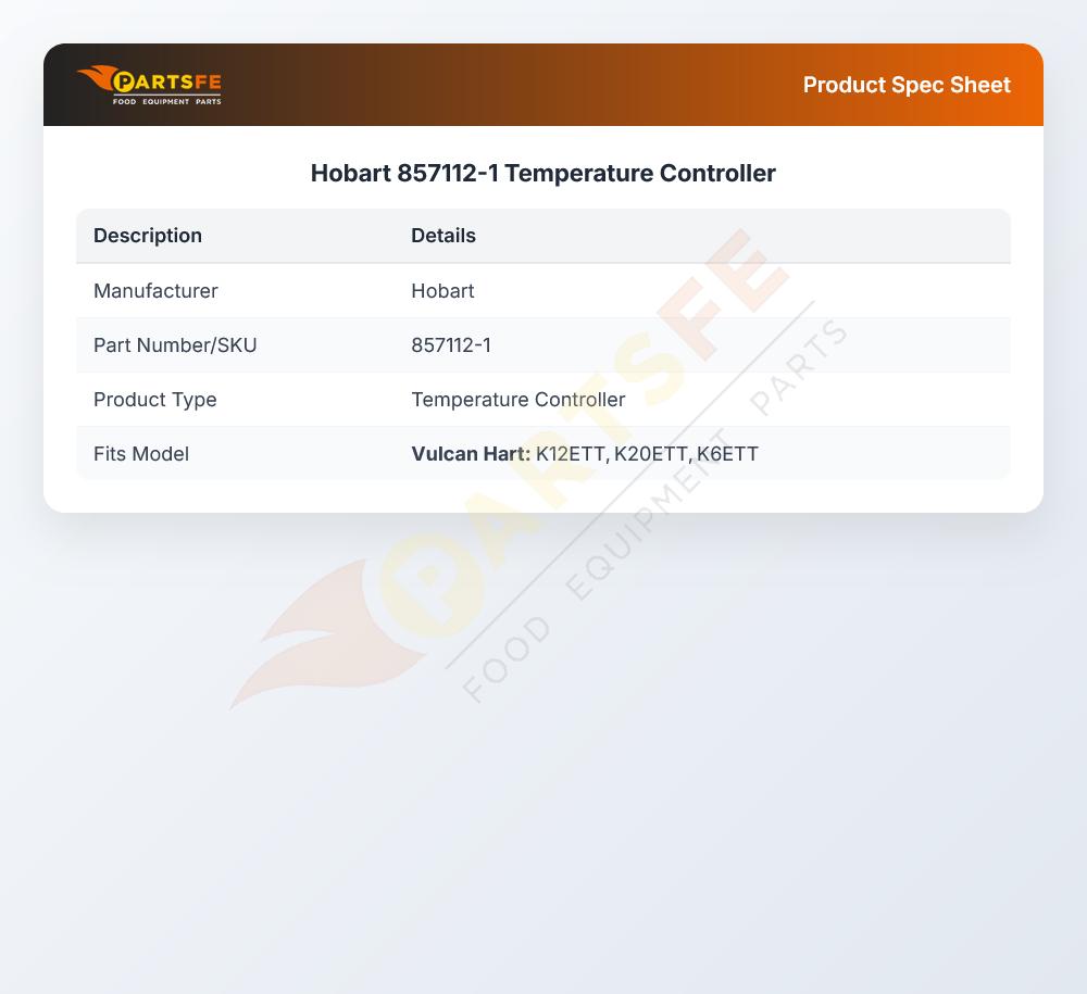 Hobart 857112-1 Temperature Controller