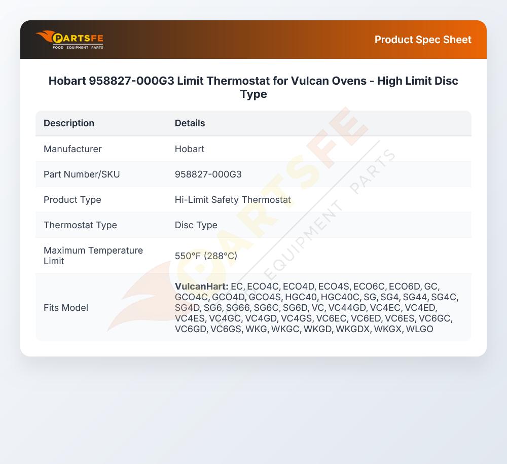 Hobart 958827-000G3 Limit Thermostat for Vulcan Ovens - High Limit Disc Type