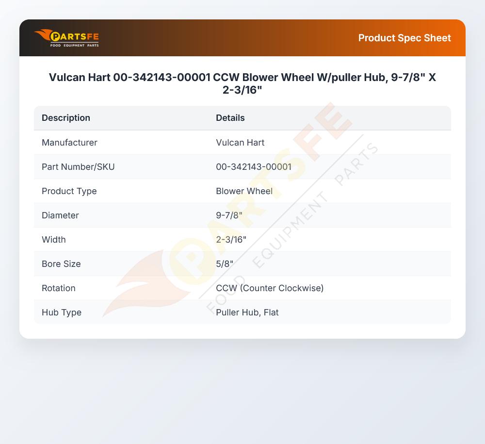 Vulcan Hart 00-342143-00001 Blower Wheel W/Puller Hub CCW 9-7/8" X 2-3/16"
