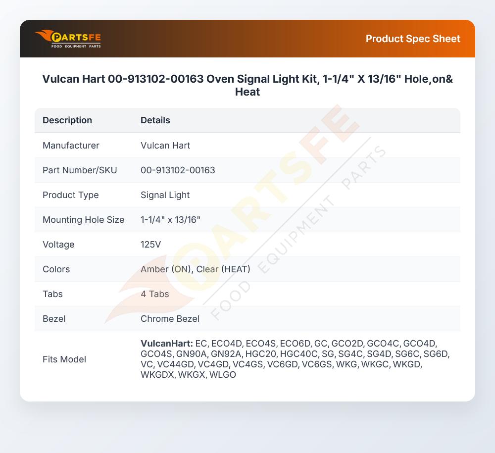 Vulcan Hart 00-913102-00163 Oven Signal Light Kit On & Heat 120V