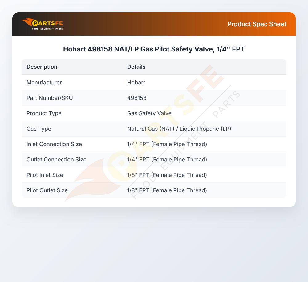 Hobart 498158 Automatic Gas Pilot Safety Valve NAT/LP 1/4" FPT Baso