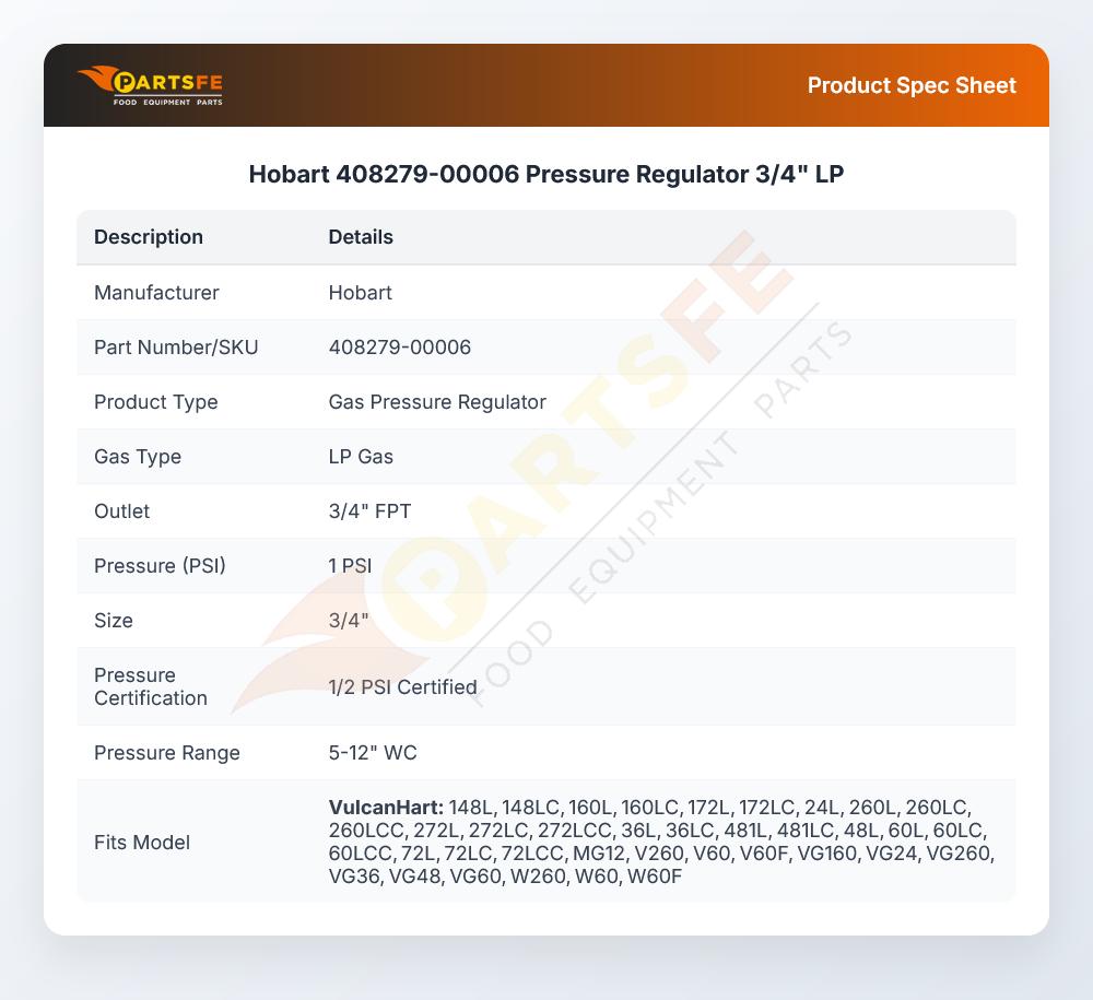 Hobart 408279-00006 Pressure Regulator 3/4" LP