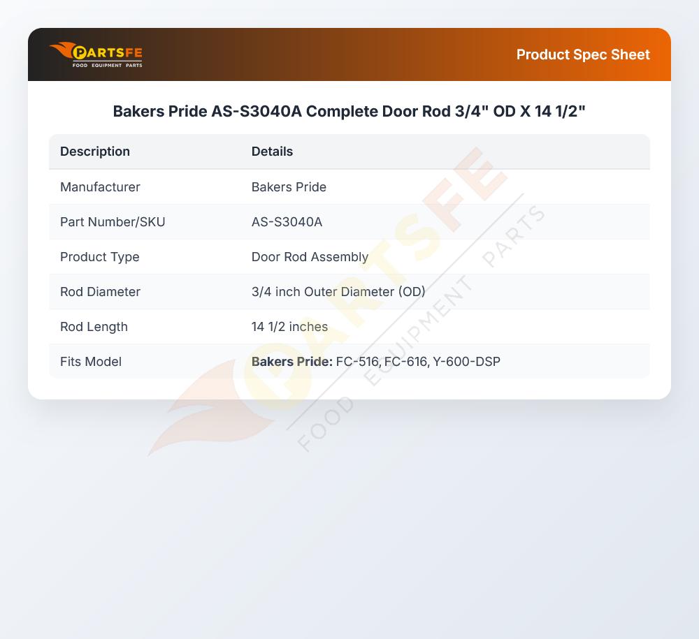 Bakers Pride AS-S3040A Door Rod 3/4" OD x 14-1/2"
