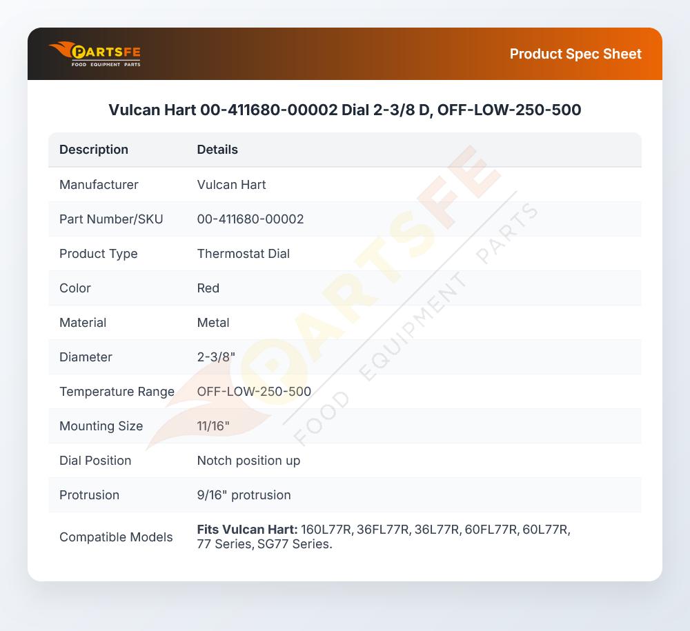 Vulcan Hart 00-411680-00002 Dial 2-3/8 D, OFF-LOW-250-500