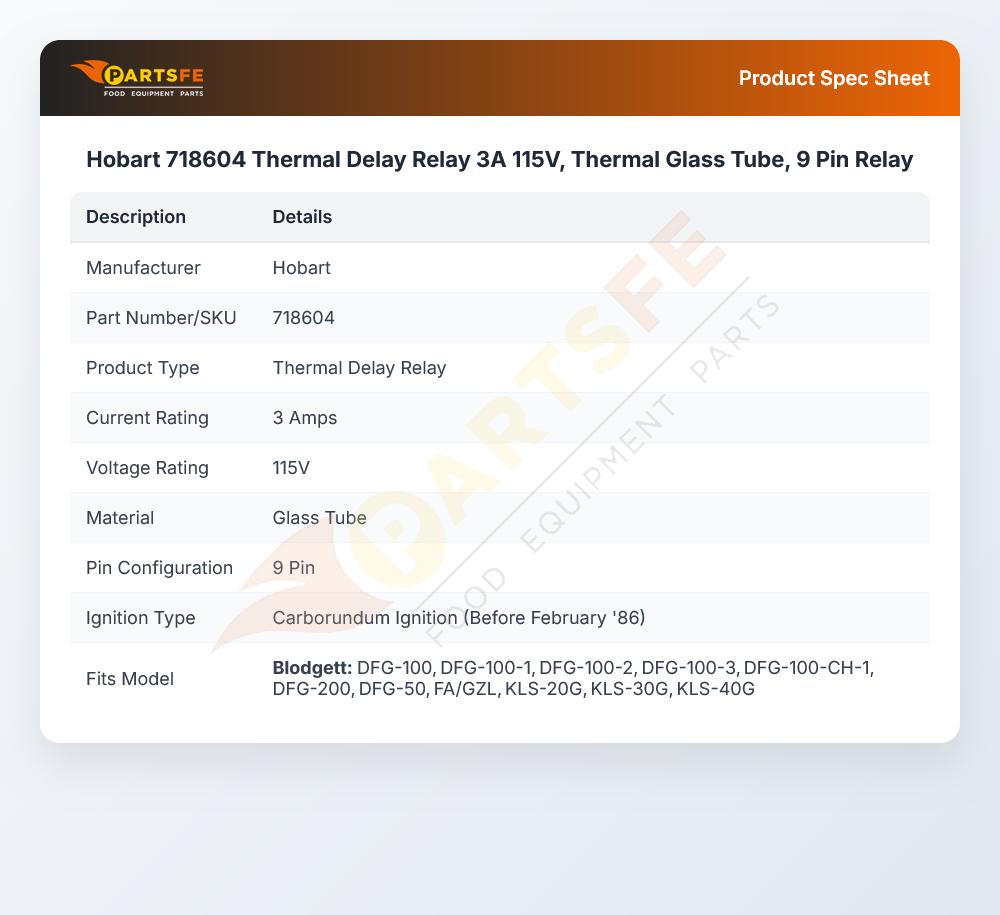 Hobart 718604 Thermal Delay Relay 3A 115V, Thermal Glass Tube, 9 Pin Relay