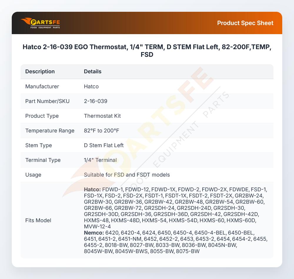 Hatco 2-16-039 EGO Thermostat, 1/4" TERM, D STEM Flat Left, 82-200F,TEMP, FSD