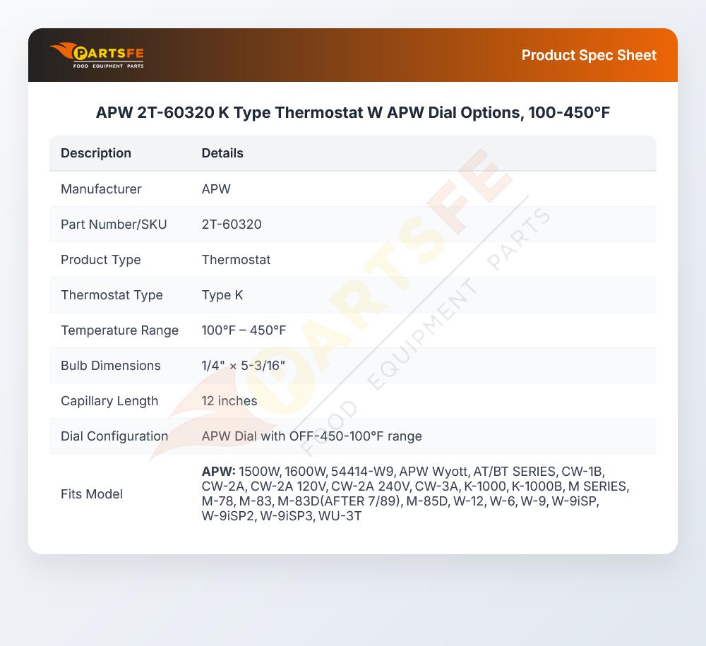 APW 2T-60320 Thermostat 100-450&deg;F W/1/4" X 5-3/16" Bulb 12" CAP K-Type