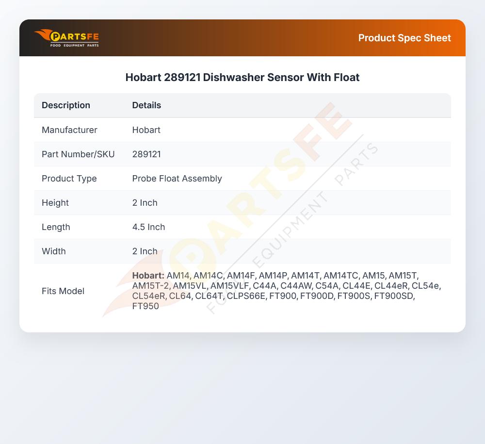Hobart 289121 Dishwasher Low Water Sensor W/Float