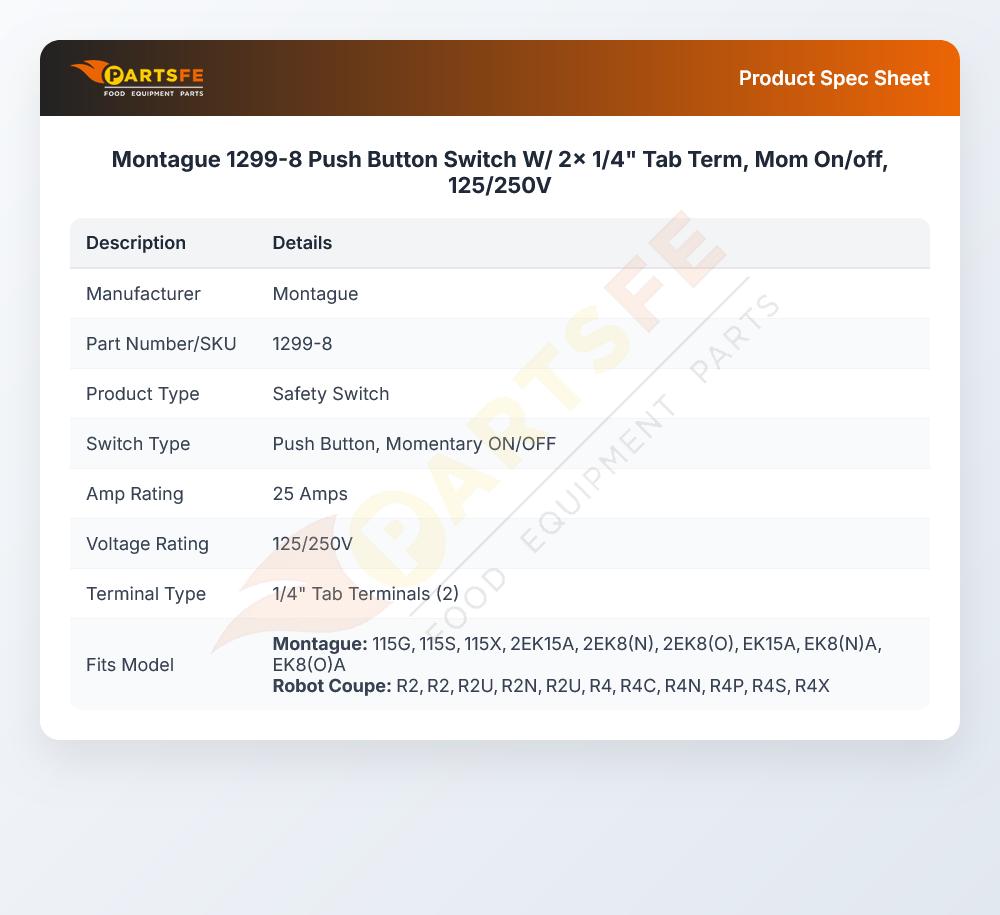 Montague 1299-8 Push Button Switch W/2x 1/4" Tab Terminal On/Off 125/250V