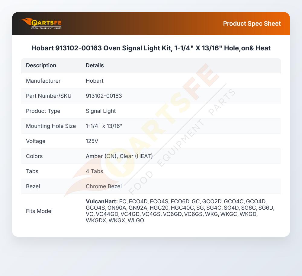 Hobart 913102-00163 Signal Light Kit On & Heat 1-1/4" X 13/16" Hole 125V
