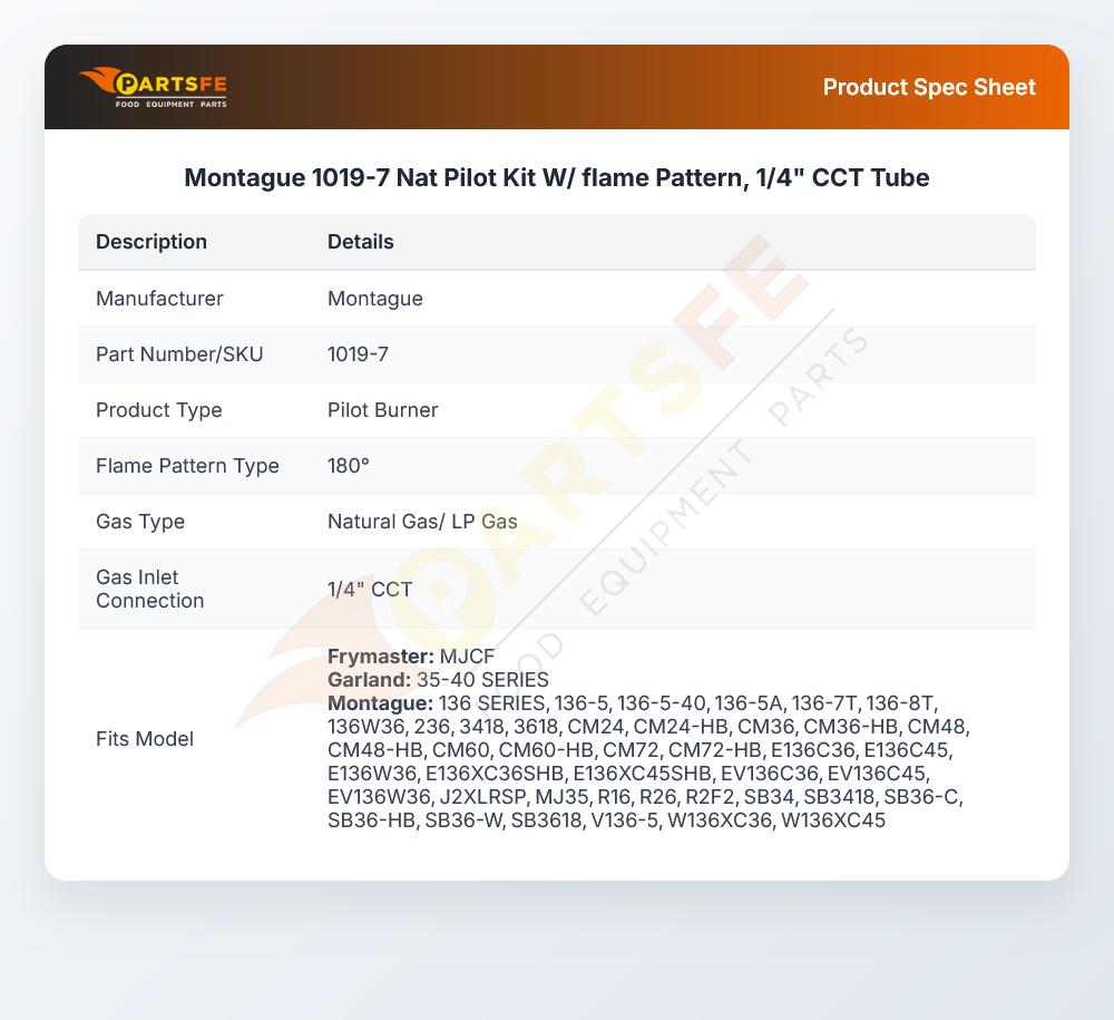 Montague 1019-7 Nat Pilot Kit W/ flame Pattern, 1/4" CCT Tube