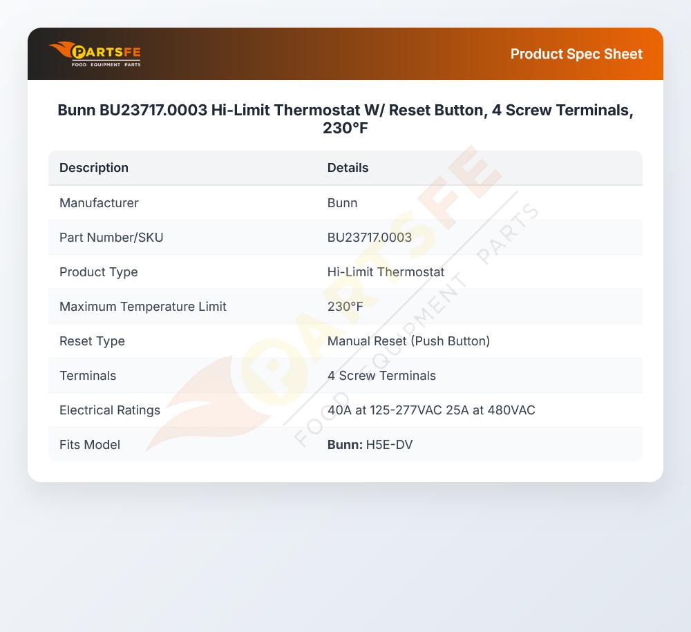 Bunn BU23717.0003 Hi-Limit Thermostat W/ Reset Button, 4 Screw Terminals, 230&deg;F